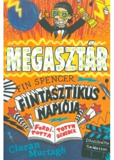 Megasztár /Fin Spencer fintasztikus naplója 2.