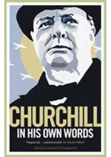 Churchill in His Own Words