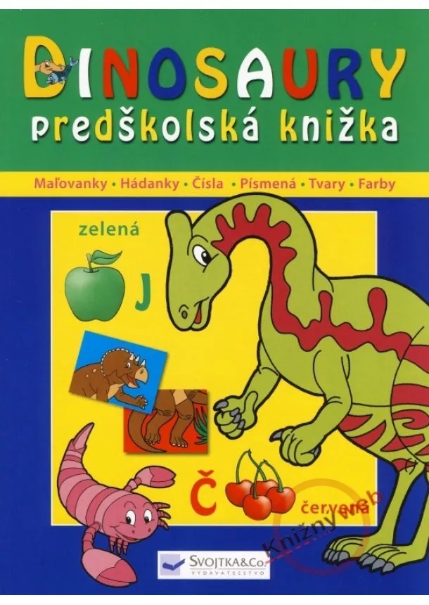 Kolektív - Dinosaury - predškolská knižka