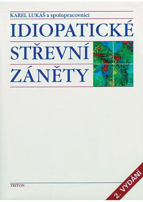 Karel Lukáš   - Idiopatické střevní záněty