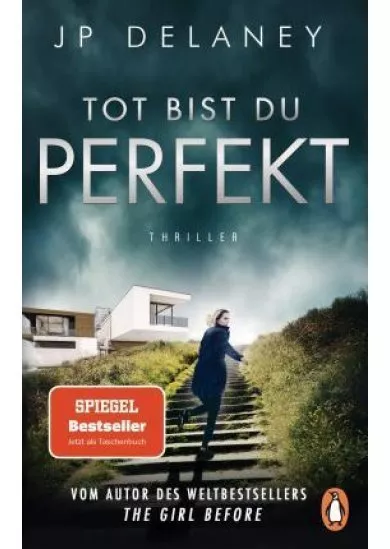 Tot bist du perfekt