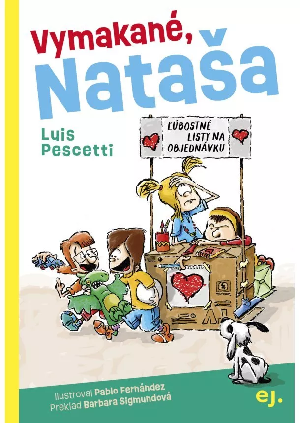 Luis Pescetti - Vymakané, Nataša