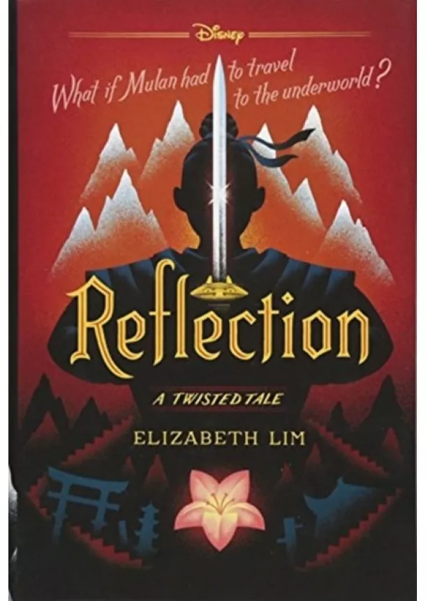 Elizabeth Lim - Disney Princess Mulan: Reflection