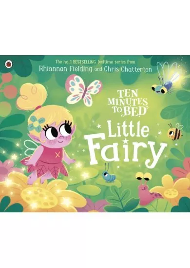 Ten Minutes to Bed: Little Fairy