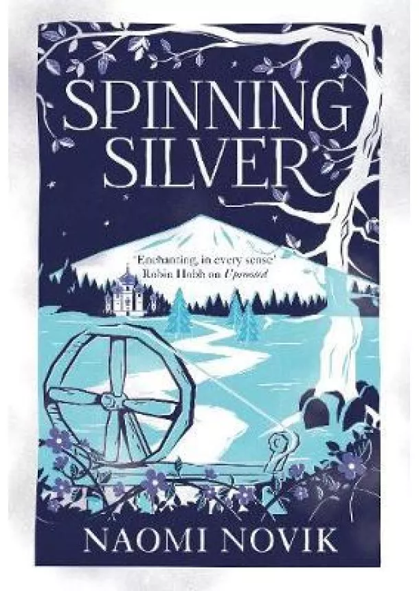 Naomi Novik - Spinning Silver