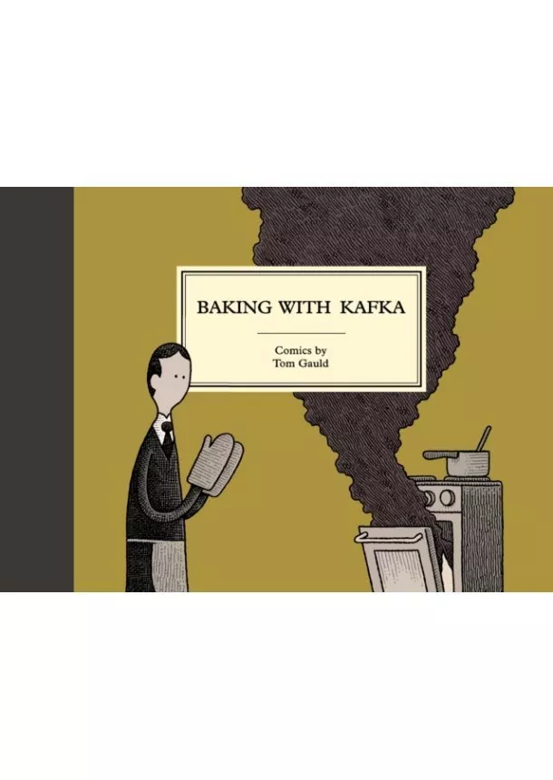 Tom Gauld - Baking with Kafka