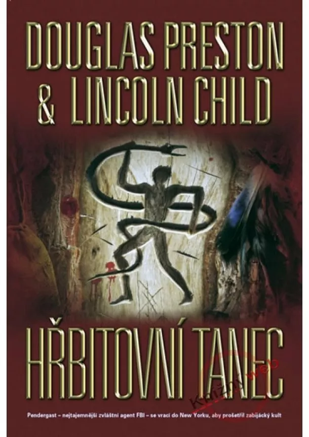 Douglas Preston, Lincoln Child - Hřbitovní tanec