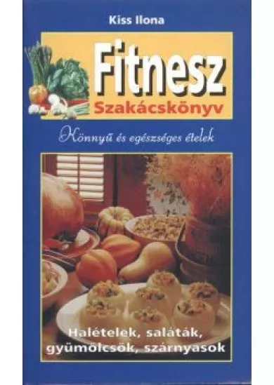 FITNESZ SZAKÁCSKÖNYV