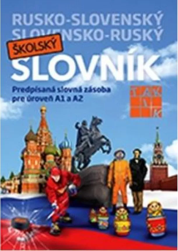 Kolektív - Rusko- slovenský a slovensko- ruský školský slovník