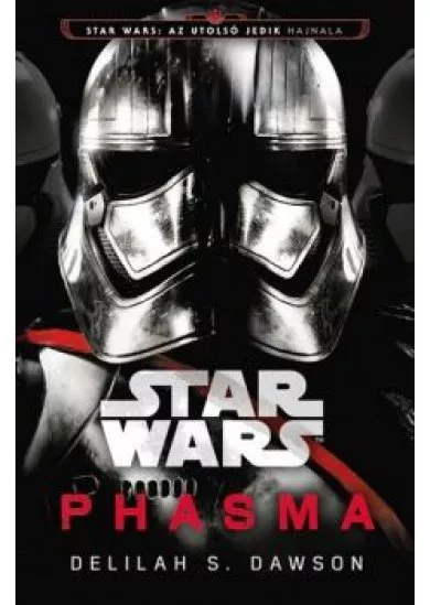 STAR WARS: AZ UTOLSÓ JEDIK HAJNALA - PHASMA