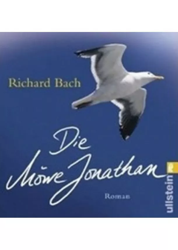 Richard Bach - Die Möwe Jonathan