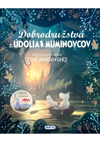 Dobrodružstvá z údolia Muminovcov