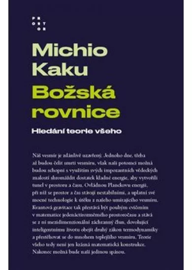 Božská rovnice - Hledání teorie všeho