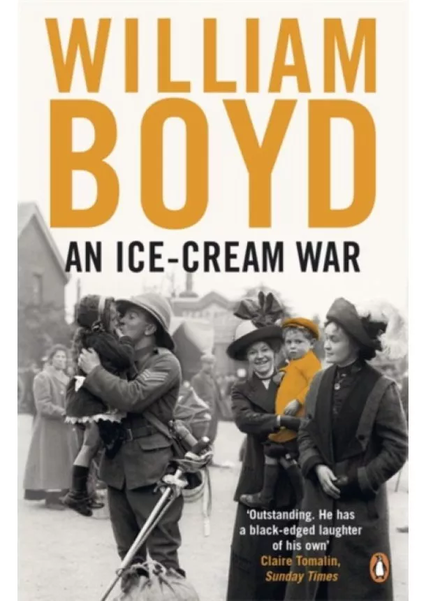 William Boyd - An Ice-cream War