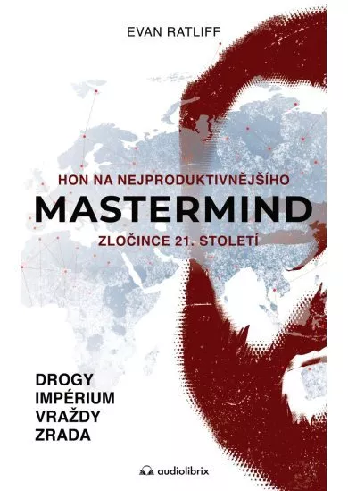 Mastermind / Hon na nejproduktivnějšího zločince 21. století