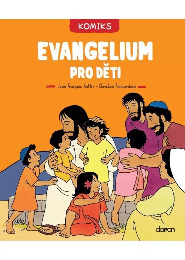 Christine Ponsard - Evangelium pro děti - komiks