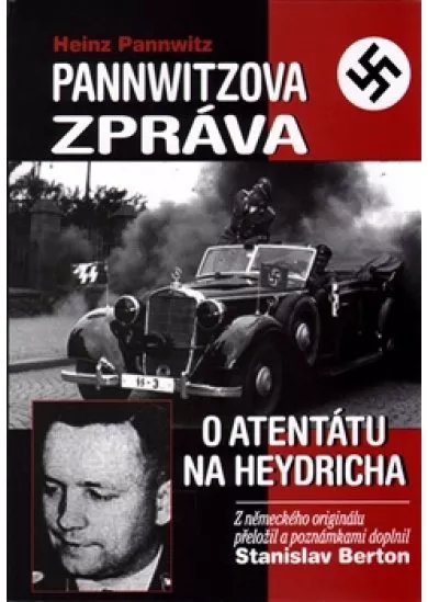 Pannwitzova zpráva o atentátu na Heydricha