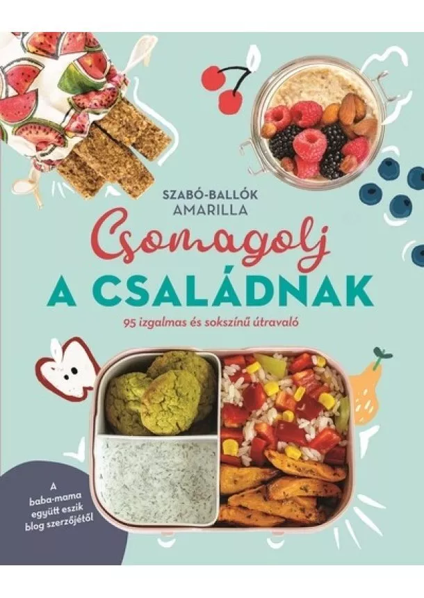 Szabó-Ballók Amarilla - Csomagolj a családnak