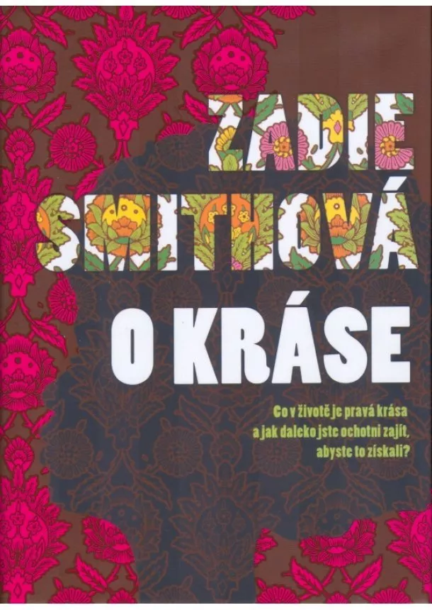 Zadie Smithová - O kráse