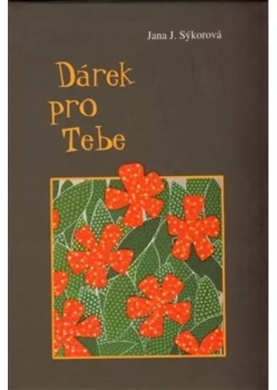 Dárek pro Tebe