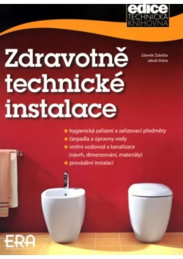 Zdeněk Žabička , Jakub Vrána - Zdravotnětechnické instalace