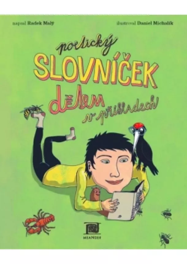 Radek Malý - Poetický slovníček dětem v příkladech