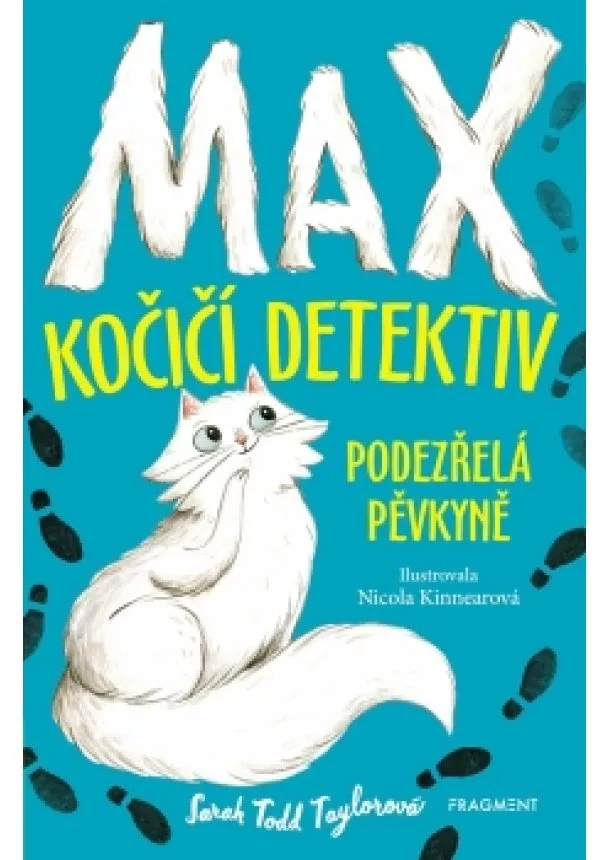 Sarah Todd Taylor - Max – kočičí detektiv: Podezřelá pěvkyně