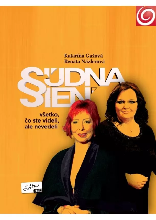 Katarína Gažová, Renáta Názlerová - Súdna sieň