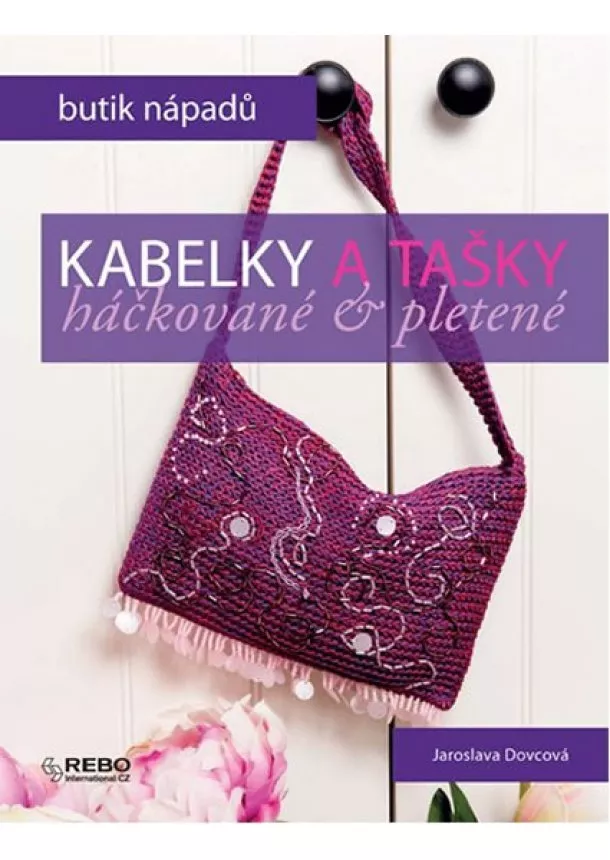 Jaroslava Dovcová - Kabelky a tašky háčkované a pletené - Butik nápadů