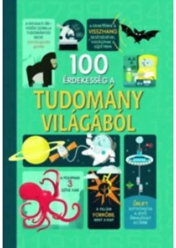 100 érdekes dolog a tudomány világából