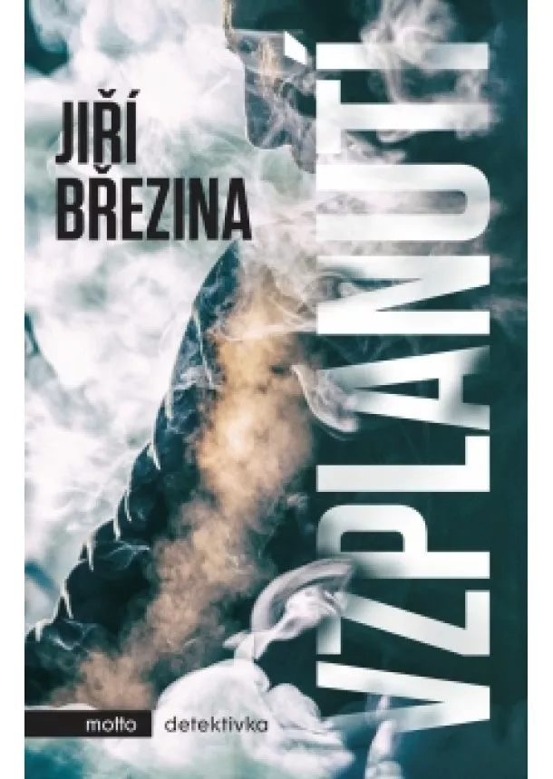 Jiří Březina - Vzplanutí