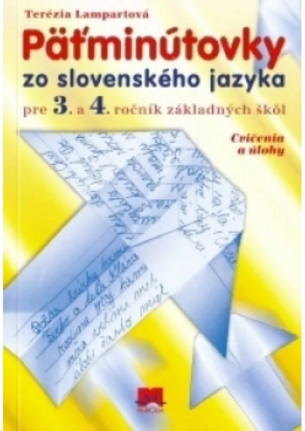 Terézia Lampartová - Päťminútovky zo slovenského jazyka pre 3.- 4.ročník základných škôl