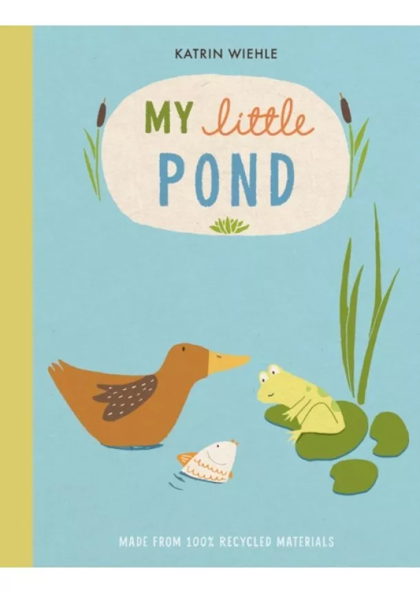 Katrin Wiehle - My Little Pond