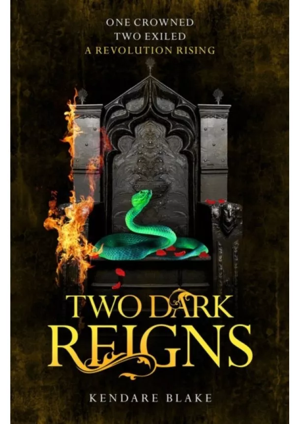 Kendare Blake - Two Dark Reigns