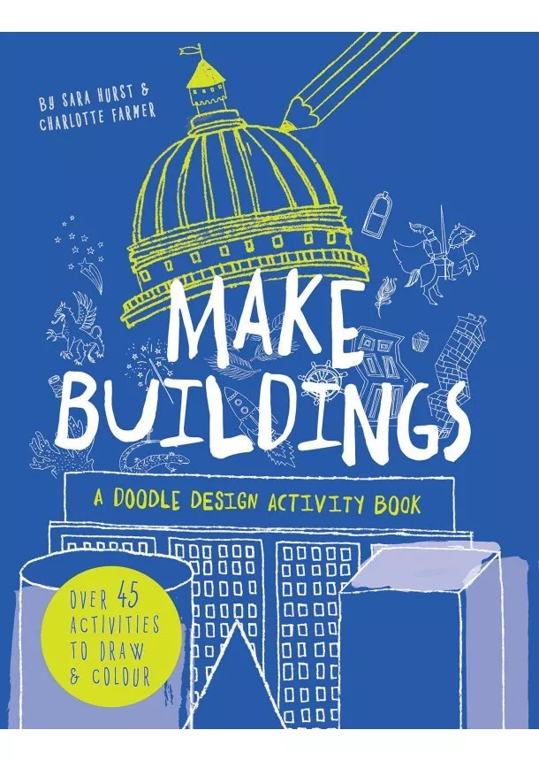 Charlotte Farmer - Make Buildings A doodledesign activity book