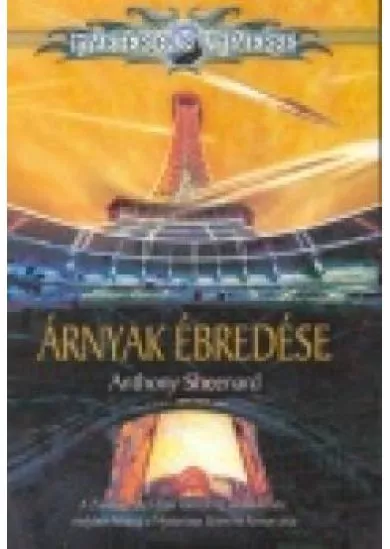 ÁRNYAK ÉBREDÉSE