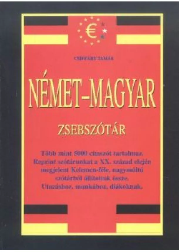 CSIFFÁRY TAMÁS - MAGYAR-NÉMET-MAGYAR ZSEBSZÓTÁR