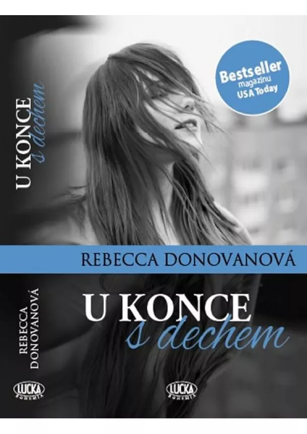 Rebecca Donovanová - U konce s dechem