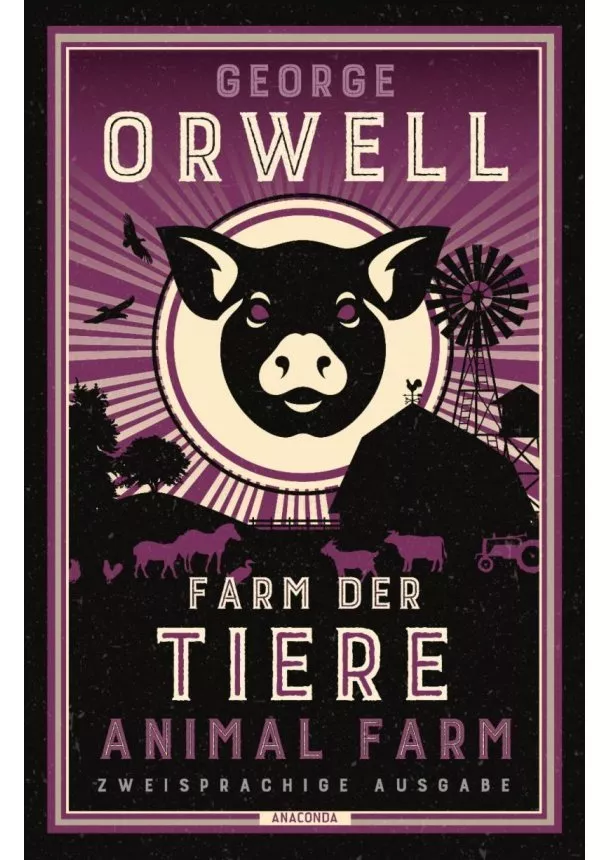 George Orwell - Farm der Tiere / Animal Farm