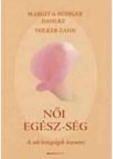 NŐI EGÉSZ-SÉG