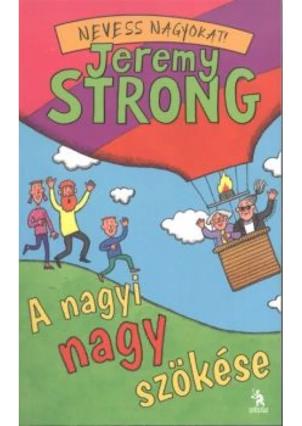 Jeremy Strong - A nagyi nagy szökése