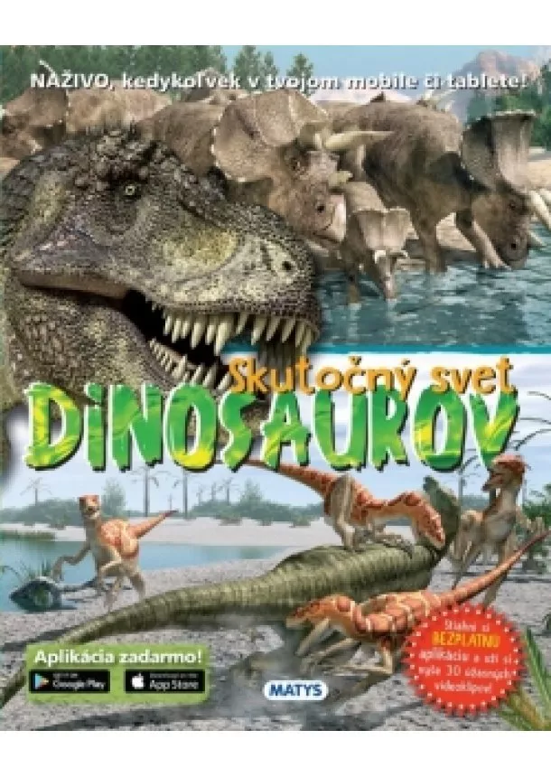 autor neuvedený - Skutočný svet DINOSAUROV