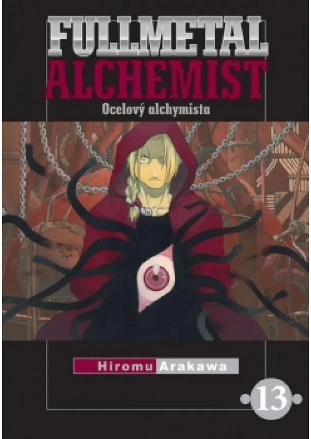 Hiromu Arakawa - Fullmetal Alchemist - Ocelový alchymista 13