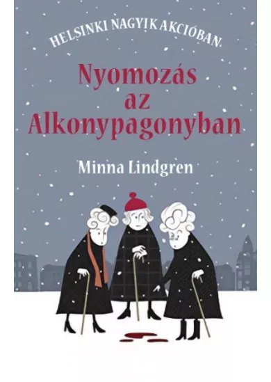 Nyomozás az Alkonypagonyban - Helsinki nagyik akcióban 1.