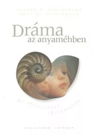 DRÁMA AZ ANYAMÉHBEN