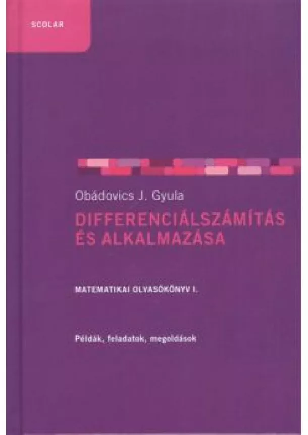 OBÁDOVICS J. GYULA - DIFFERENCIÁLSZÁMÍTÁS ÉS ALKALMAZÁSA