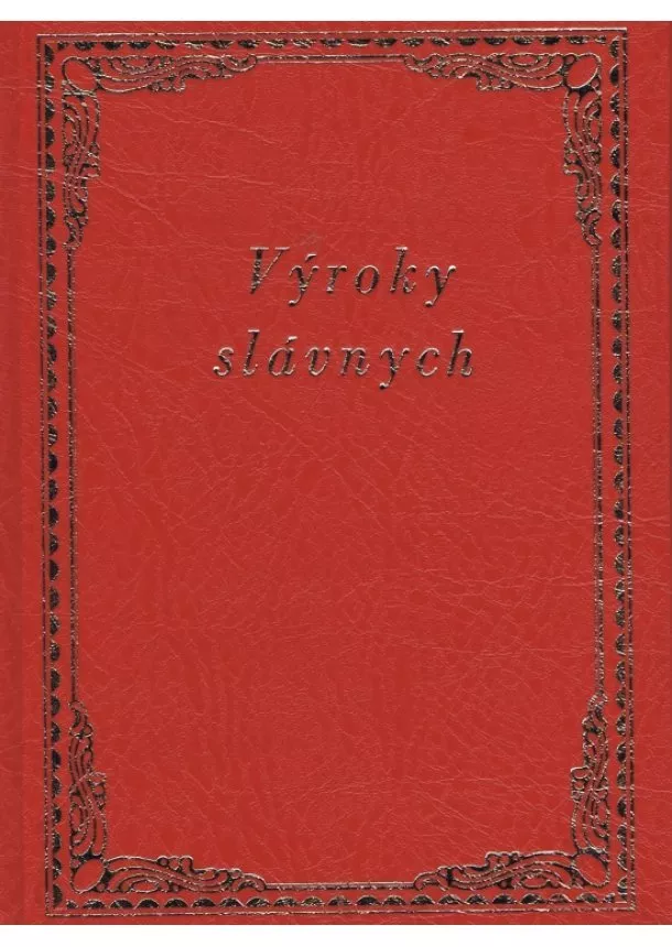 Kolektív - Výroky slávnych