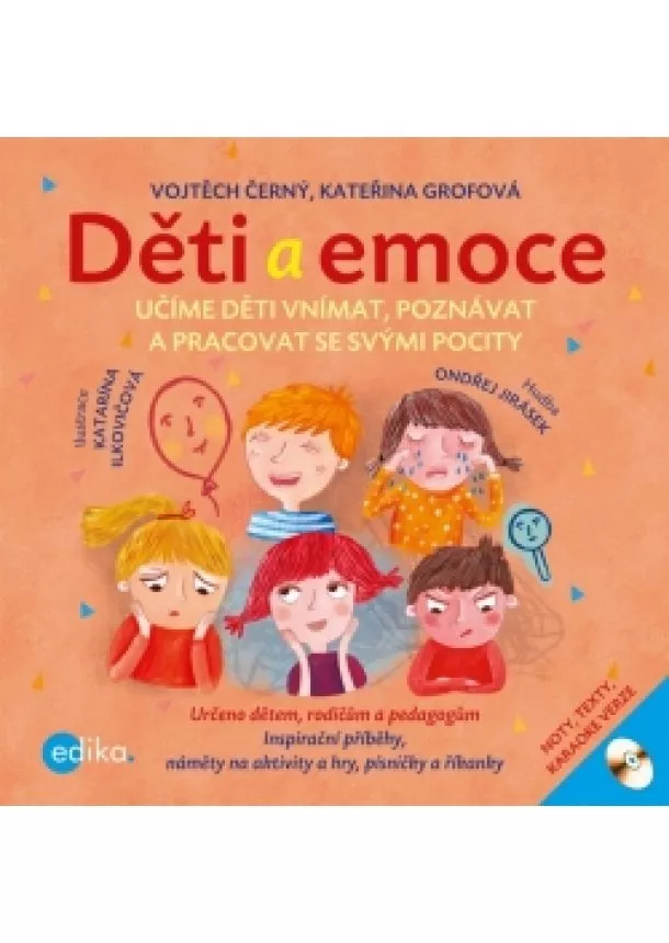 Vojtěch Černý, Kateřina Grofová - Děti a emoce