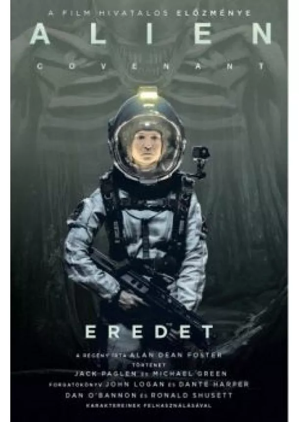 Alan Dean Foster - Alien: Covenant - Eredet