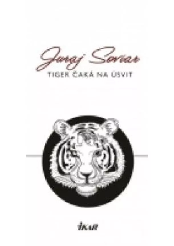 Juraj Soviar - Tiger čaká na úsvit